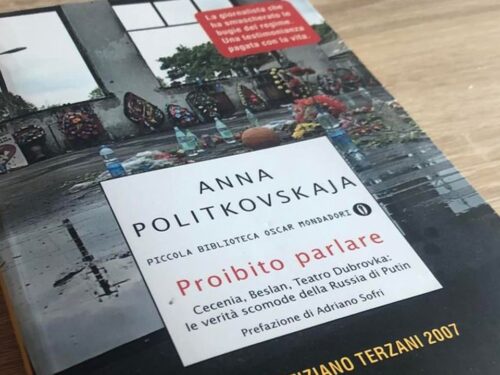 Libri. In ‘Proibito parlare’ di Anna Politkovskaja, le verità scomode della Russia di Putin
