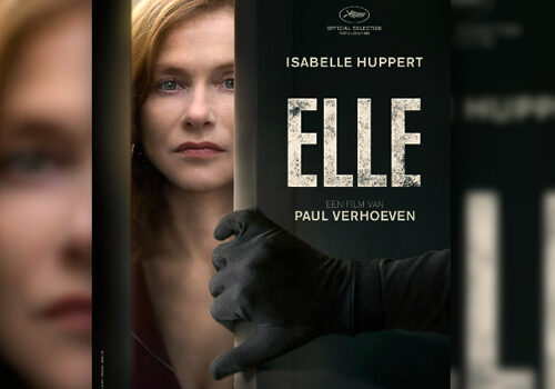 Film da vedere (o rivedere): ‘Elle’ diretto da Paul Verhoeven, con Isabelle Huppert