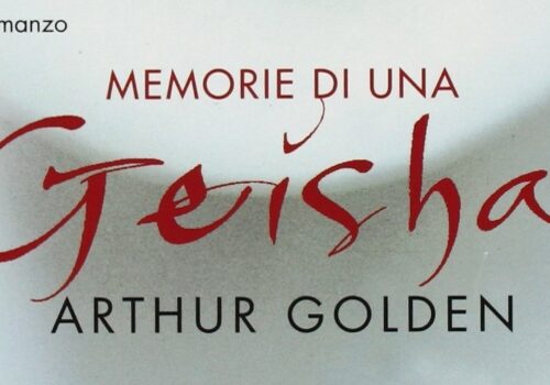 Libri. “Memorie di una Geisha” di Arthur Golden. Molto più di un semplice romanzo